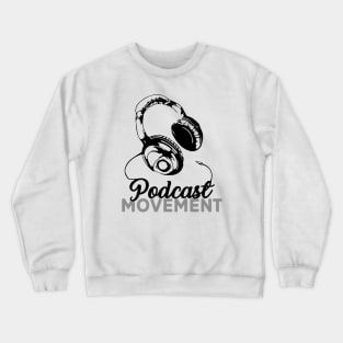 Podcast Movement Headphones (Dark) Crewneck Sweatshirt